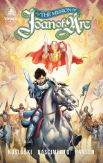 The Mission of Joan of Arc Comic Book Series: Collected Edition
